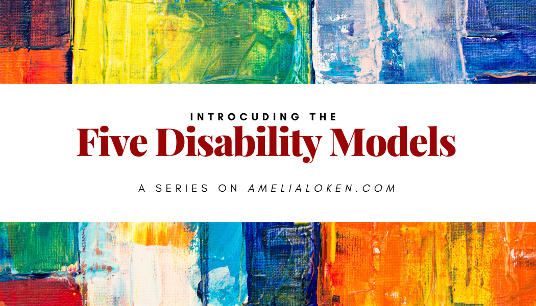 What are the Five Disability Models?