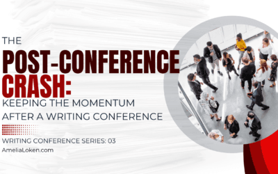 The Post-Conference Crash: Keeping Momentum After a Writing Conference